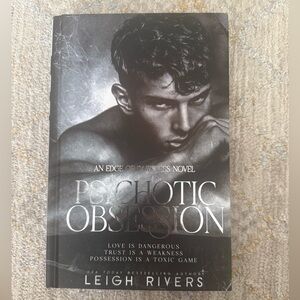 Psychotic Obsession SE - Leigh Rivers